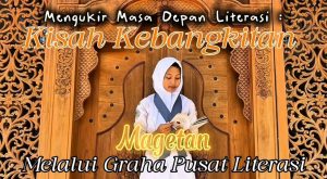 Kisah Kebangkitan Magetan Melalui Graha Pusat Literasi