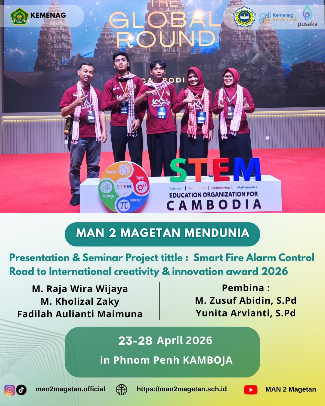 “Madrasah Maju, Bermutu, Mendunia”MAN 2 Magetan berhasil menghantarkan 3 siswanya menjadi perwak