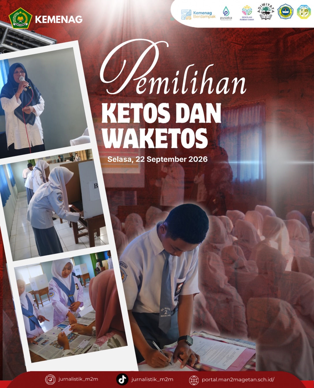 Pemilihan Ketua dan Wakil Ketua OSIS MAN 2 Magetan Periode 2026-2027MAN 2 Magetan, 22 September
