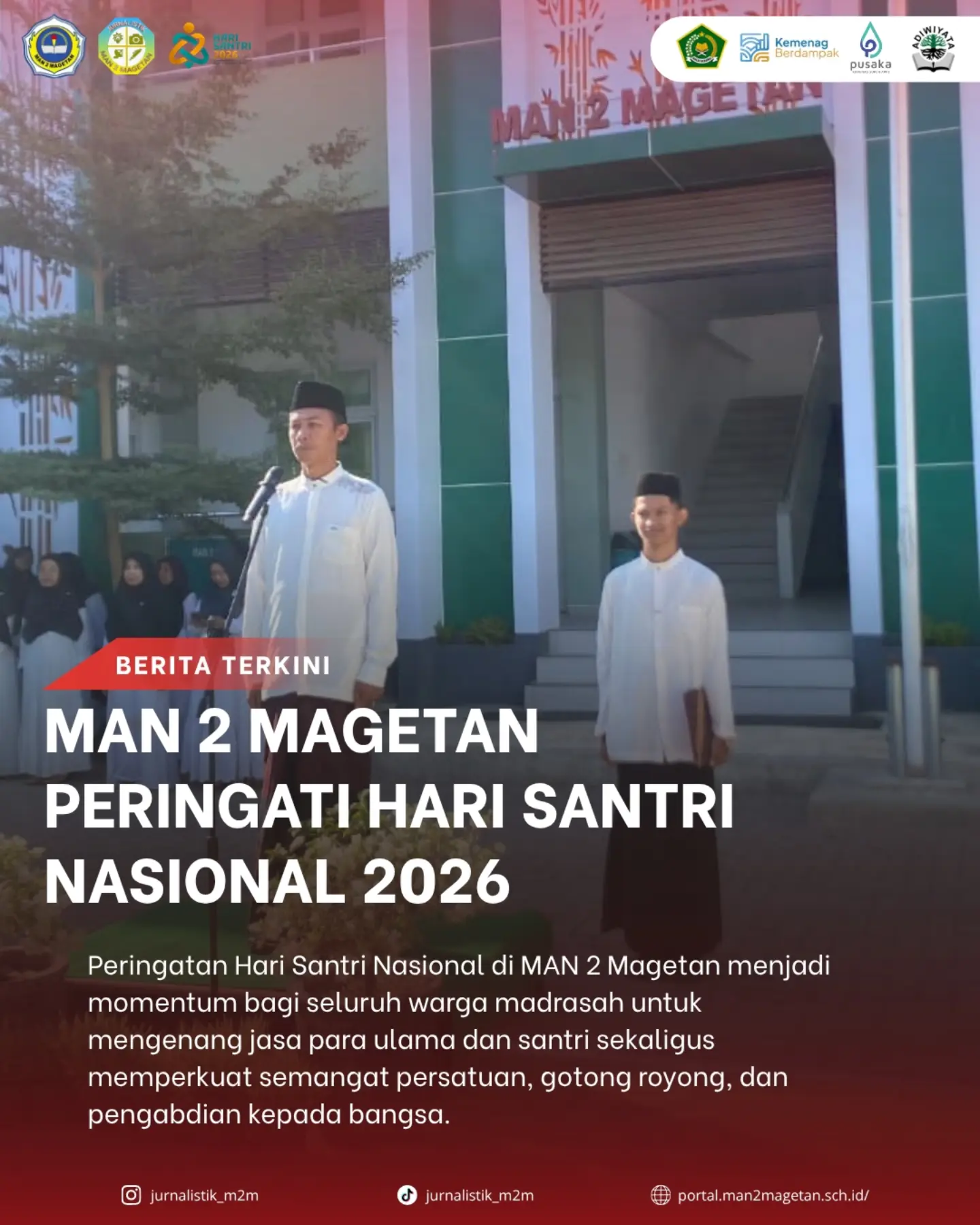 DARI RESOLUSI JIHAD MENUJU INDONESIA EMAS 🇮🇩 ✨Hari Santri Nasional 2026, MAN 2 Magetan menyel