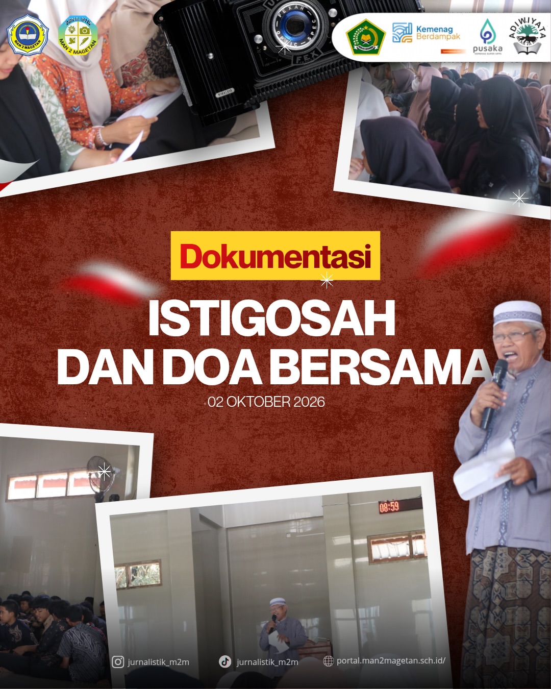 ISTIGHOSAH DAN DOA BERSAMA MAN 2 MagetanMAN 2 Magetan, Jumat, 2 Oktober 2026mengadakan kegiatan