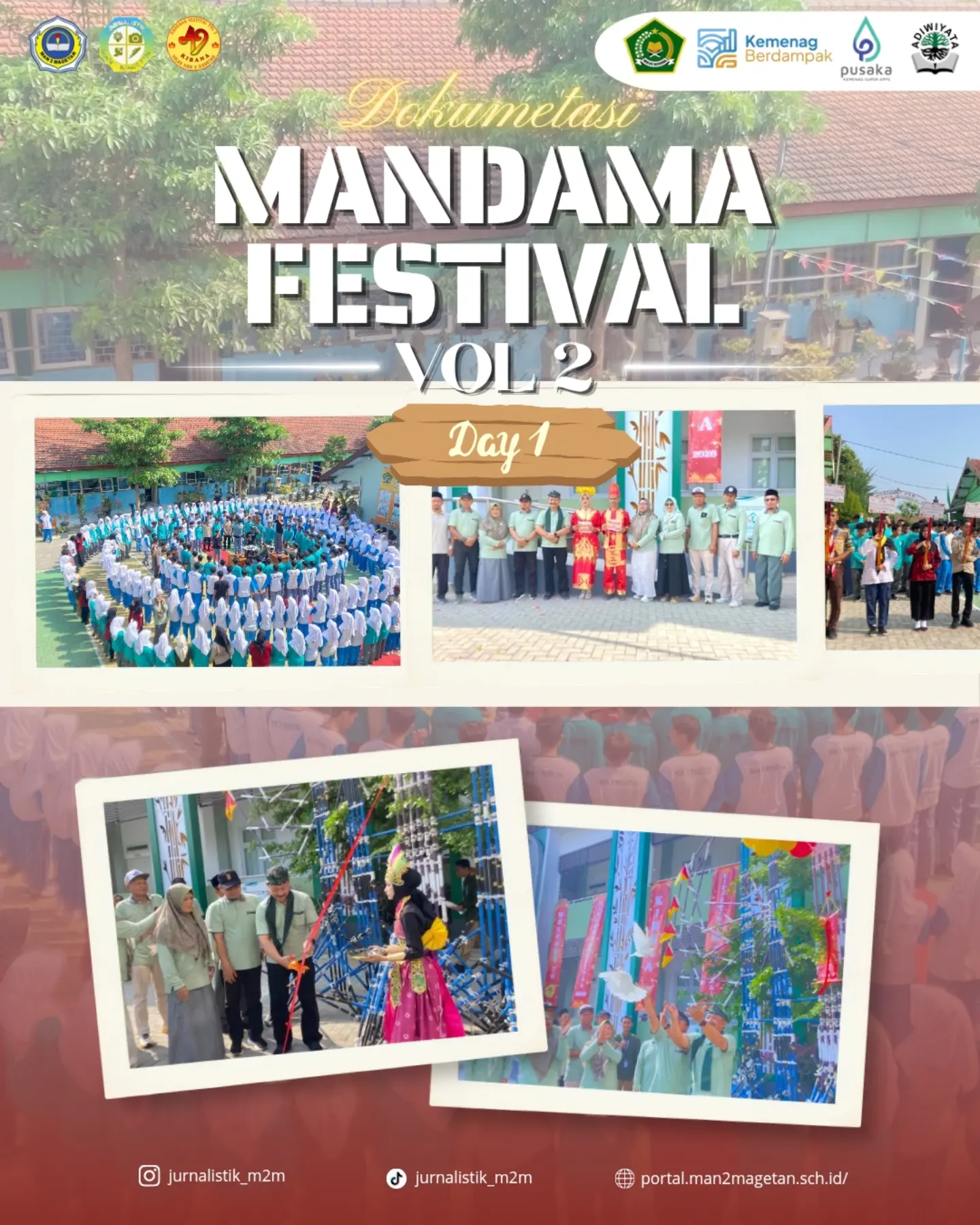 Penuh Semangat dan kreativitas, MANDAMA FESTIVAL Vol. 2 Resmi DigelarMAN 2 Magetan- Senin, 12 O
